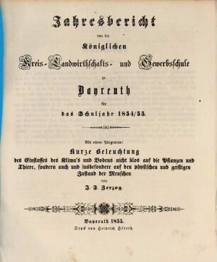 Jahresbericht von der Königlichen Kreis-Landwirthschafts- und Gewerbsschule zu Bayreuth für das Schuljahr ..., 1854/55