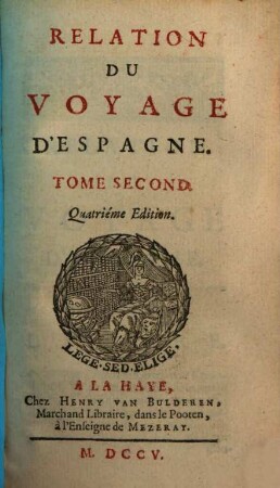 Relation Du Voyage D'Espagne, 2