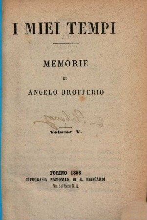 I miei tempi : Memorie, 5