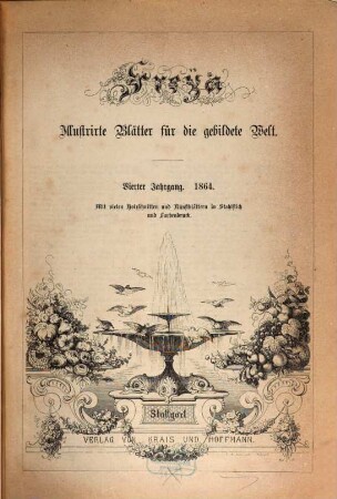 Freya : illustrirte Blätter für die gebildete Welt. 4. 1864