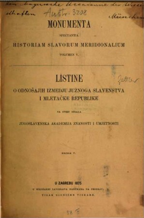Listine o odnošajih izmedju južnoga slavenstva i Mletačke Republike. 5, Od godine 1403 do 1409