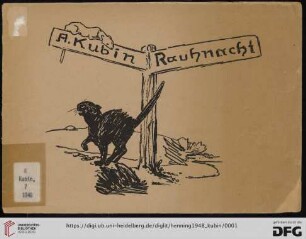Rauhnacht : Zeichnungen von Alfred Kubin : Ausstellung im Graphischen Kabinett