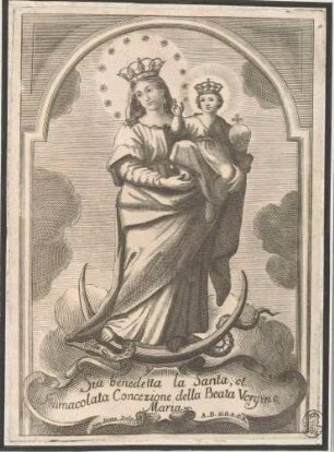 Maria mit dem Jesuskind auf der Mondsichel ("Sia benedetta la Santa et Immacolata Concezione [...])