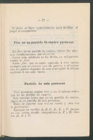 Flor en un partido de cuatro personas