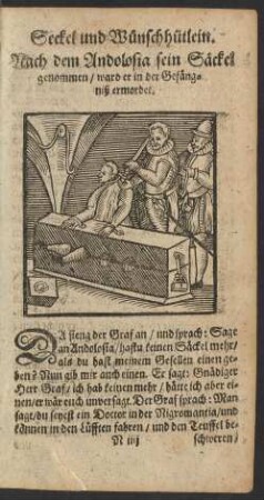 Nach dem Andolosia sein Säckel genommen/ ward er in der Gefängniß ermordet.
