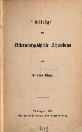 Beiträge zur Litteraturgeschichte Schwabens, 1