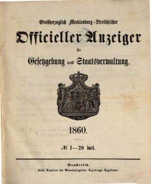 Großherzoglich Mecklenburg-Strelitzischer officieller Anzeiger für Gesetzgebung und Staatsverwaltung. 1860