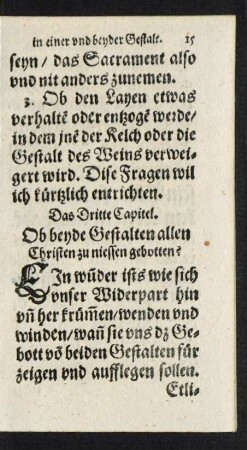 Das Dritte Capitel. Ob beyde Gestalten allen Christen zu niessen gebotten.