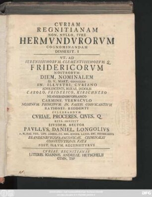 1: Cvriam Regnitianam Non. Nvllo. Ivre Hermvndvrorvm Cognominandam Disserit ...