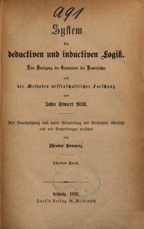 John Stuart Mill's Gesammelte Werke, 4. System der deductiven und inductiven Logik ; Band 3
