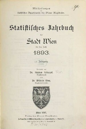 Statistisches Jahrbuch der Stadt Wien. 1893 = Jg. 11. - 1895