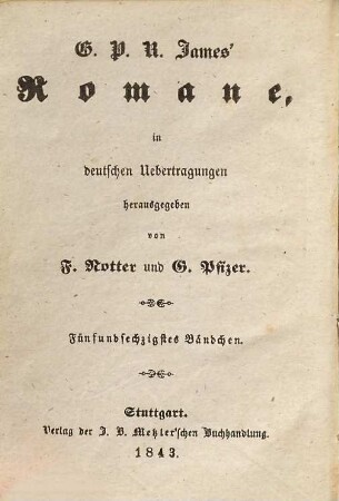 G. P. R. James' Romane, 65. Der falsche Erbe ; 1