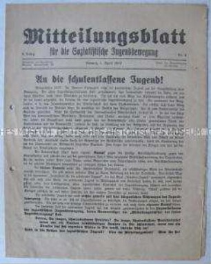 Mitteilungsblatt der sozialistischen Jugendbewegung mit einem Aufruf an die Schulabgänger zum Klassenkampf und gegen den Krieg