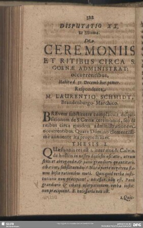 Disputatio XX. Et Ultima. De Ceremoniis Et Ritibus Circa S. Coenae Administrat: occurrentibus