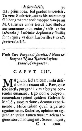 Vnde Sero Purgandi facultas? Num ex Butyro? Noua Roderici opinio Plane Antiquatur. Capvt IIII.