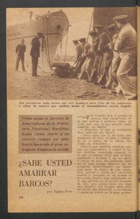 ¿Sabe usted amarrar barcos?