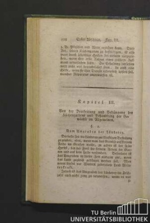 Kapitel III. Von der Bearbeitung und Bedüngung des Küchengartens und Behandlung der Gewächse im Allgemeinen.