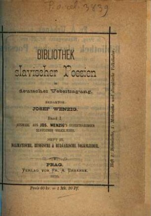Bibliothek slavischer Poesien in deutscher Uebertragung : Redaktor: Josef Wenzig, 1,3