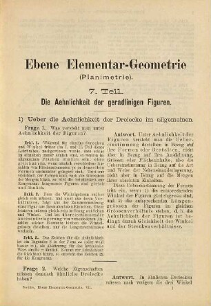 Lehrbuch der ebenen Elementar-Geometrie (Planimetrie) : für den Schulunterricht und das Selbststudium, 7. Die Ähnlichkeit der geradlinigen Figuren