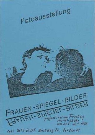 Fotoausstellung "Frauen - Spiegel - Bilder"