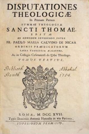 Disputationes Theologicae In Primam Partem Summae Theologiae Sancti Thomae Aquinatis, 3