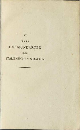 XI. Über die Mundarten der italienischen Sprache