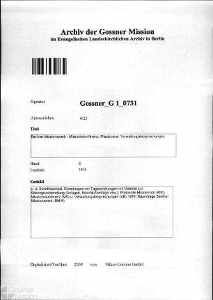 Berliner Missionswerk - Missionskonferenz, Missionsrat, Verwaltungsbesprechungen
