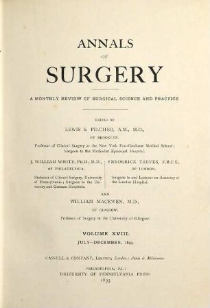 Annals of surgery : a monthly review of surgical science and practice, 18. 1893