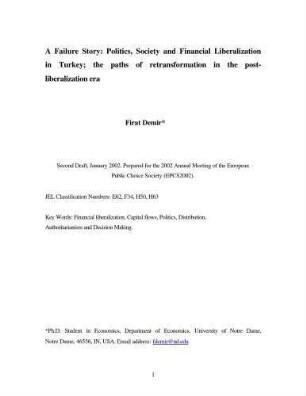 A Failure story: Politics, Society and Financial Liberalisation in Turkey: the Paths of Retransformation in the Post Liberalisation Era
