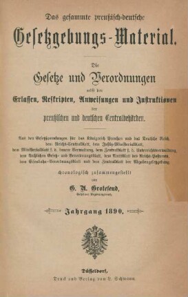 1890: Das gesammte preußisch-deutsche Gesetzgebungs-Material