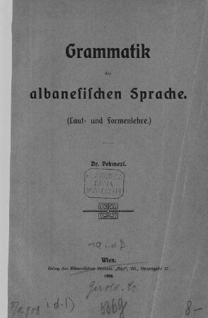Grammatik der albanesischen Sprache : (Laut- und Formenlehre)