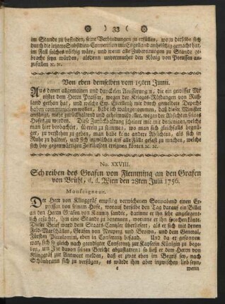 No. XXVIII. Schreiben des Grafen von Flemming an den Grafen von Brühl, d.d. Wien den 28ten Julii 1756