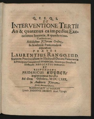 De Interventione Tertii An & quatenus ea impediat Executionem Sententiae, & quando minus