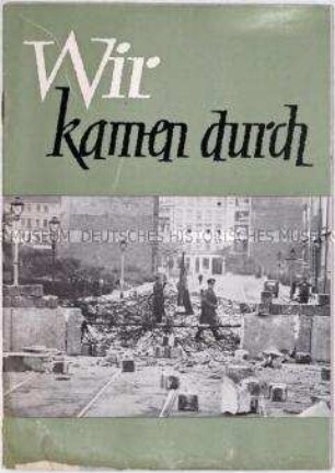Bebilderte Broschüre über Mauerflüchtlinge aus der DDR