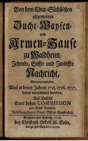 10/12: Von dem Chur-Sächsischen allgemeinen Zucht- Waysen- und Armen-Hause zu Waldheim ... Nachricht