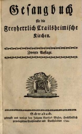 Gesangbuch für die Freyherrlich Crailsheimische Kirchen