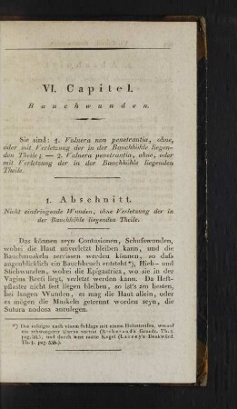 1. Abschnitt. Nicht eindringende Wunden, ohne Verletzung der in der Bauchhöhle liegenden Theile.