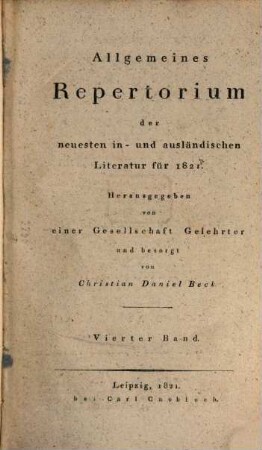 Allgemeines Repertorium der neuesten in- und ausländischen Literatur. 1821,4, 1821,4
