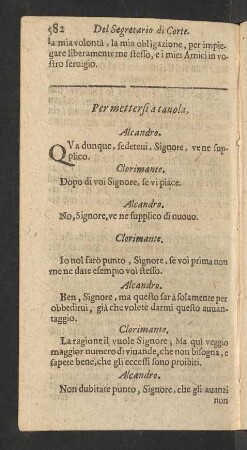 Per mettersi a tavola.