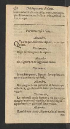 Per mettersi a tavola.