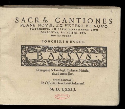 Joachim a  Sacrae cantiones plane novae. Bassus