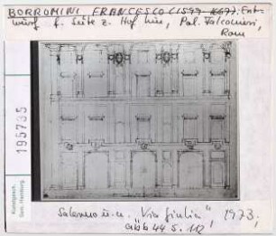 Rom: Palazzo Falconieri, Entwurf Fassade zum Hof