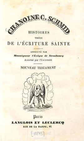 Histoires tirées de l'écriture sainte : Nouveau Testament
