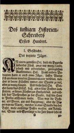 Des lustigen Historien-Schreibers Erstes Hundert.