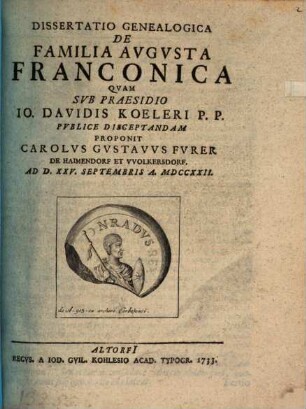 Diss. geneal. de familia augusta Franconica