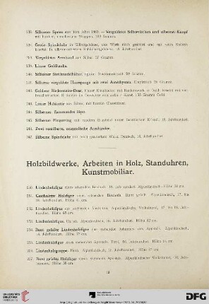 Holzbildwerke, Arbeiten in Holz, Standuhren, Kunstmobiliar (Nr. 250-340)