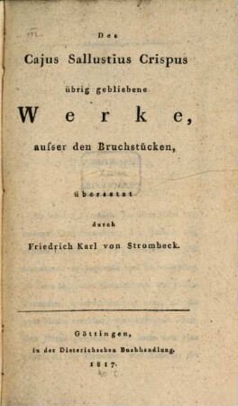 Sallusts übrig gebliebene Werke, außer den Bruchstucken