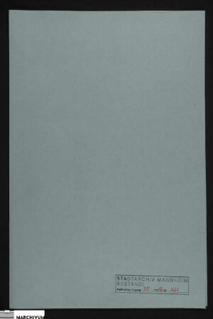 Die Verlassenschaft des verlebten Bürgers, Taglöhners und Witwers Johann Mendel (Mentel) aus Käfertal betreffend, verehelicht gewesen mit Elisabetha, geborene Hambuch