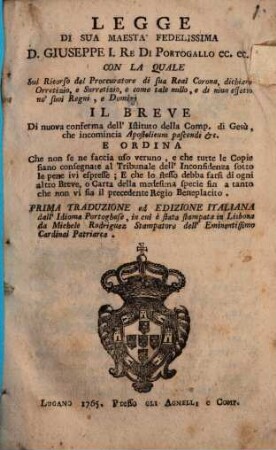 Legge di ... Giuseppe I. Rex de Portogallo (contro) il Breve: Apostolicum pascendi ...