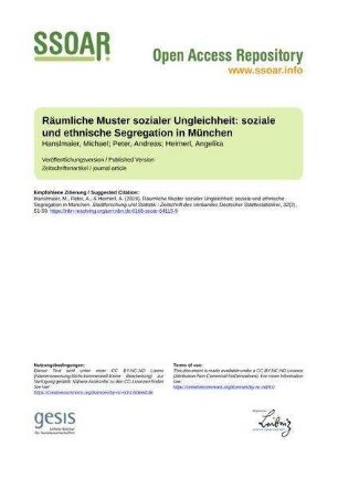 Räumliche Muster sozialer Ungleichheit: soziale und ethnische Segregation in München